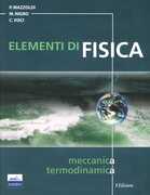 Libro Elementi di fisica. Vol. 1: Meccanica, termodinamica. Paolo Mazzoldi Massimo Nigro Cesare Voci