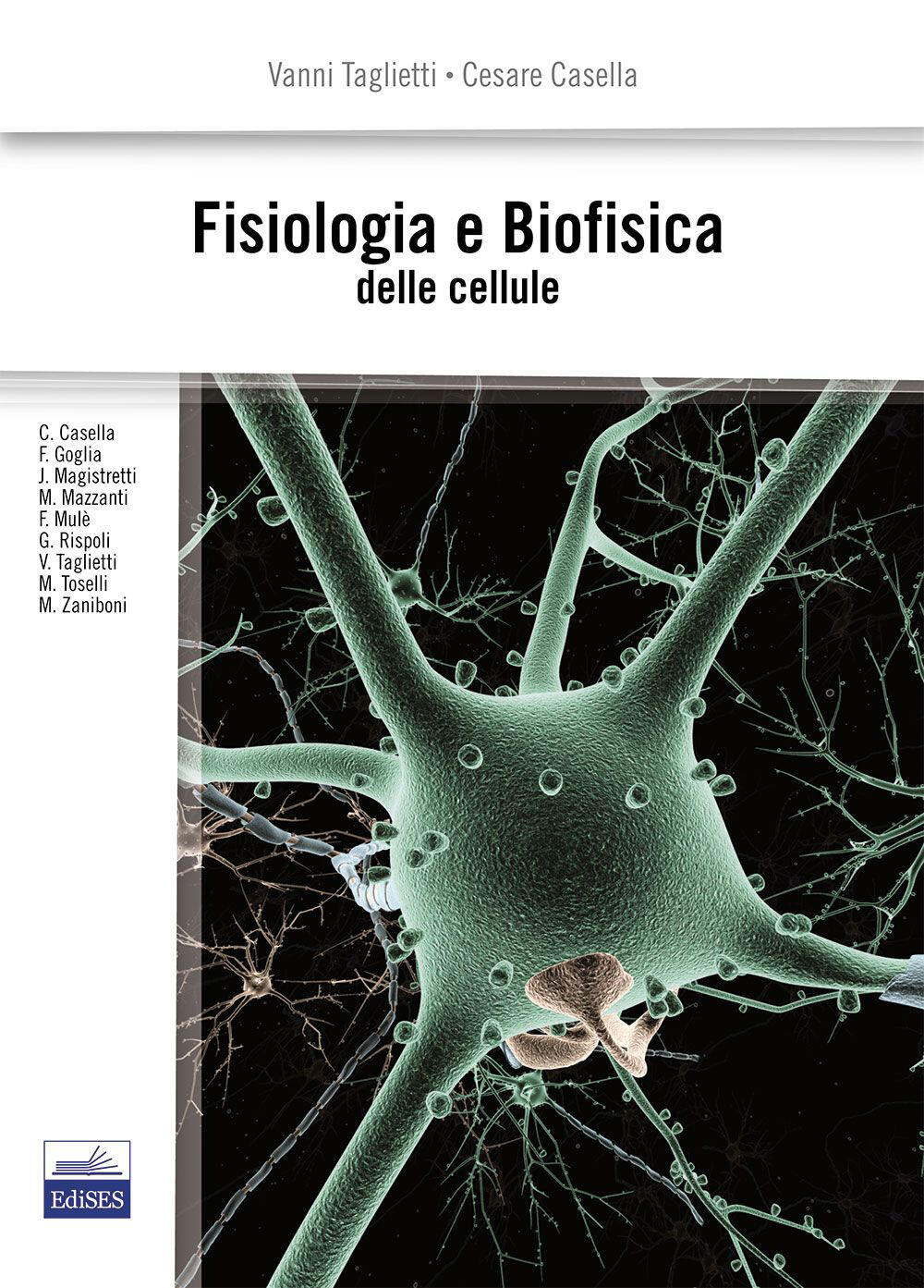 Fisiologia E Biofisica Delle Cellule - Libro - Edises - | IBS