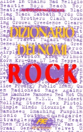 Copertina  Dizionario dei nomi rock