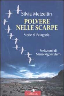 Polvere nelle scarpe. Storie di Patagonia.pdf