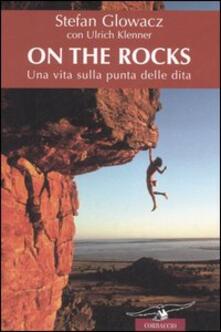 On the rocks. Una vita sulla punta delle dita.pdf