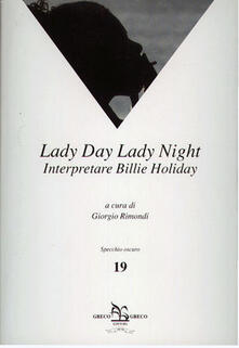 Lady day, lady night. Interpretare Billie Holiday.pdf