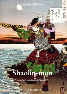 Shaolin mon. Verso larte marziale del futuro.pdf