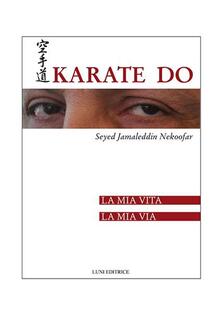 Karate Do. La mia vita, la mia via.pdf
