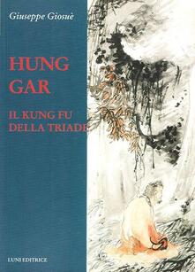 Hung Gar. Il Kung Fu della triade.pdf