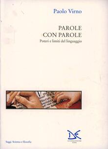 Parole con parole. Poteri e limiti del linguaggio.pdf