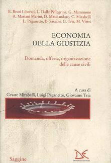 Economia della giustizia. Domanda, offerta organizzazione delle cause civili.pdf
