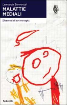 Malattie mediali. Elementi di socioterapia.pdf