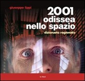 Copertina  2001 odissea nello spazio : dizionario ragionato