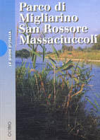 Parco di Migliarino San Rossore Massaciuccoli