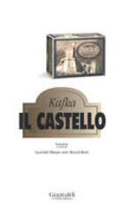 Libro Il castello Franz Kafka