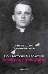 Image of Don Antonio Marcaccini. E Prèt ad Purgatorie