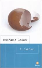 Libro I corvi Avirama Golan