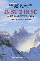 Copertina  In su e in sé : alpinismo e psicologia