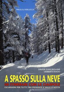 Equilibrifestival.it A spasso sulla neve. 60 itinerari con le ciaspole. Escursioni per tutti tra Piemonte e Valle d'Aosta Image