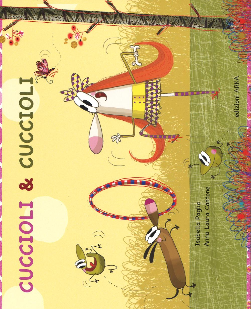 Image of Cuccioli & cuccioli. Ediz. illustrata