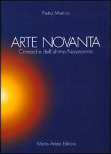 Arte novanta. Cronache dellultimo Novecento.pdf