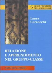 Relazione e apprendimento nel gruppo-classe.pdf