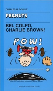 Copertina  Bel colpo, Charlie Brown!