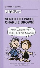 Copertina  Sento dei passi, Charlie Brown!