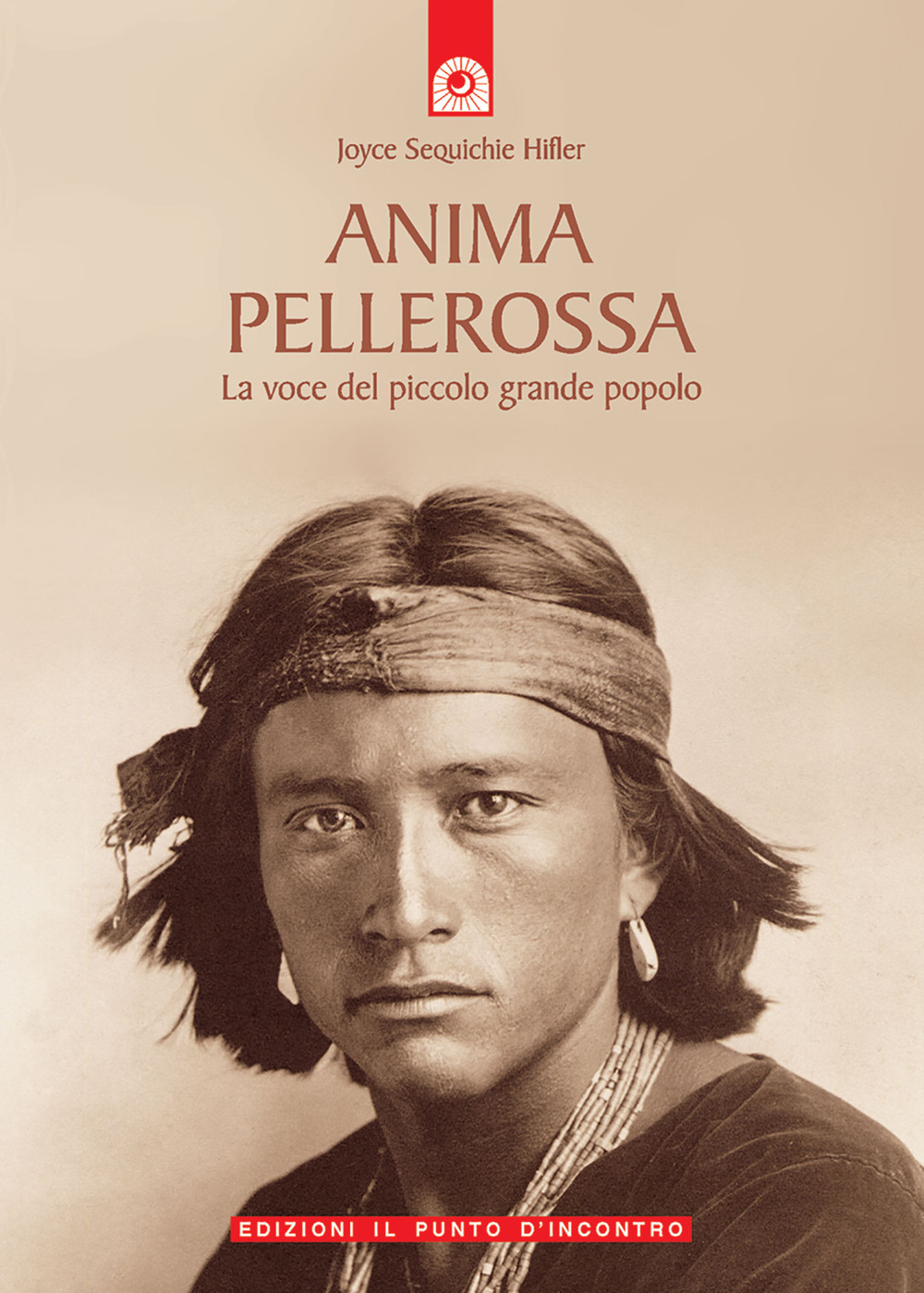 Image of Anima pellerossa. La voce del piccolo grande popolo