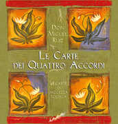 Libro Le carte dei quattro accordi Miguel Ruiz