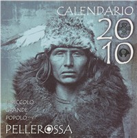 Image of Miti e leggende pellerossa. Calendario pellerossa 2010