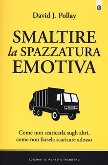 Smaltire la spazzatura emotiva.pdf
