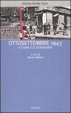 Libro Ottosettembre 1943. Le storie e le storiografie