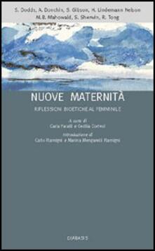 Nuove maternità. Riflessioni bioetiche al femminile.pdf
