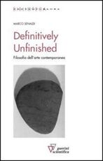 Libro Definitevely unfinished Marco Senaldi