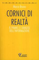 Libro Cornici di realtà Marco Bruno