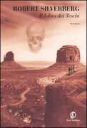 Libro Il libro dei teschi Robert Silverberg