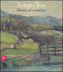 Arturo Tosi. Natura ed emozione.pdf