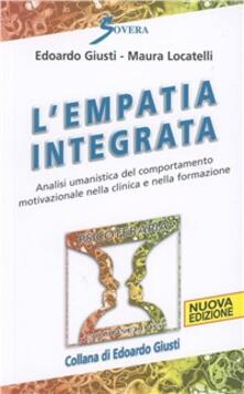 Empatia integrata. Analisi umanistica del comportamento motivazionale nella clinica e nella formazione.pdf