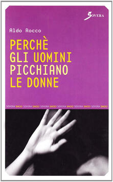 Perché gli uomini picchiano le donne.pdf