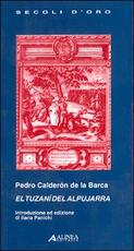 Libro El tuzani del alpujarra Pedro Calderón de la Barca