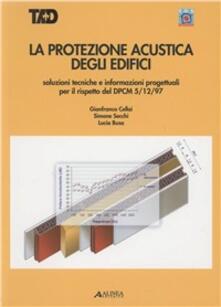 La protezione acustica degli edifici.pdf