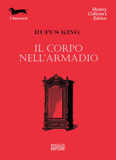 Libro Il corpo nell'armadio Rufus King