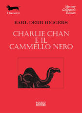 Libro Charlie Chan e il cammello nero Earl D. Biggers
