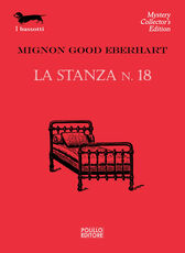Libro La stanza n. 18 Mignon G. Eberhart
