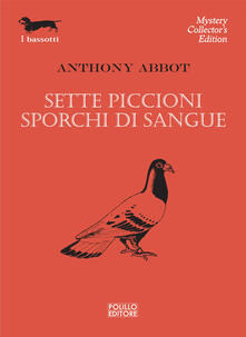 Sette piccioni sporchi di sangue.pdf