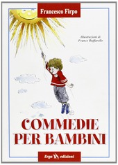 Copertina  Commedie per bambini