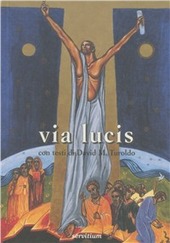 Copertina  Via lucis icone della pasqua
