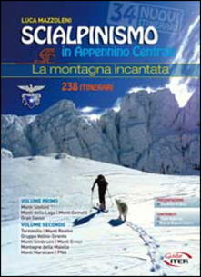 Scialpinismo in Appennino Centrale. La montagna incantata.pdf