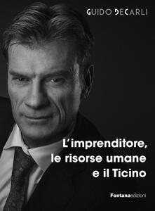L imprenditore, le risorse umane e il Ticino.pdf