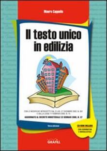 Il testo unico in edilizia. Con Contenuto digitale per download e accesso on line.pdf
