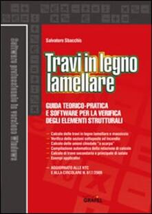 Travi in legno lamellare. Con Contenuto digitale per download e accesso on line.pdf