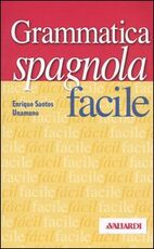 Libro Grammatica spagnola facile Enrique Santos Unamuno
