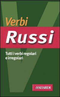 Image of Verbi russi. Tutti i verbi regolari e irregolari